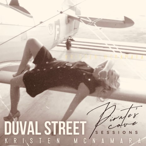 Duval Street (Pirate's Cove Sessions) | Boomplay Music