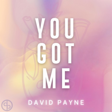 You Got Me | Boomplay Music