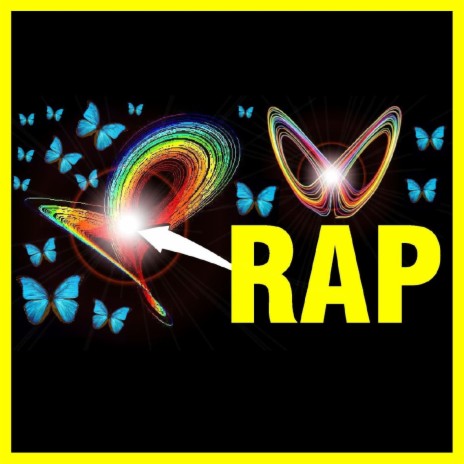 Rap del Efecto Mariposa | Aprende Rapeando La Teorías del Caos | Boomplay Music