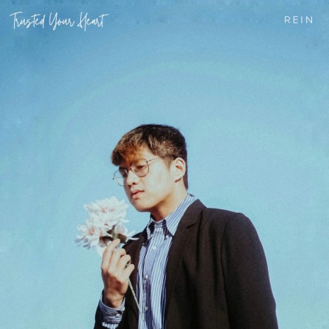 Trusted Your Heart | Boomplay Music