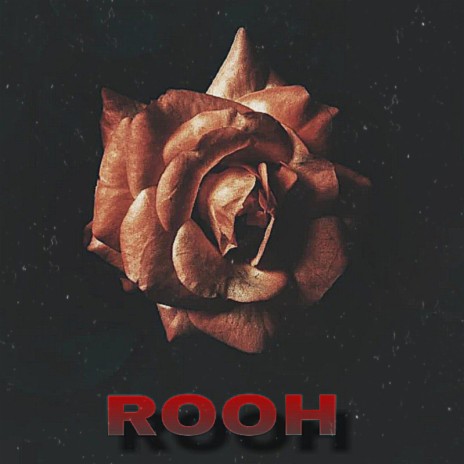 ROOH ft. Anmol Khinda | Boomplay Music