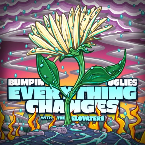 Everything Changes ft. The Elovaters | Boomplay Music
