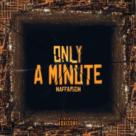 Only A Minute | Boomplay Music