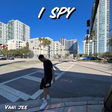 I Spy | Boomplay Music
