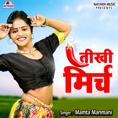 Mirch Badi Teekhi | Boomplay Music