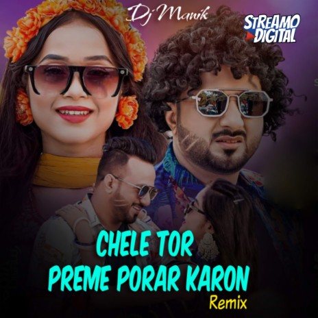 Chele Tor Preme Porar Karon Remix | Boomplay Music