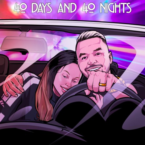 40 Days and 40 Nights | Boomplay Music
