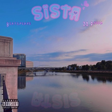 SISTA ft. 21 Dreem | Boomplay Music