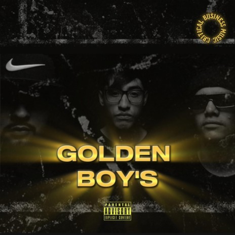 GoldenBoys ft. Blvx3 & Danny BR | Boomplay Music