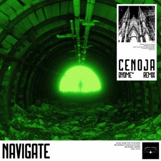 NAVIGATE (Byome* Remix)