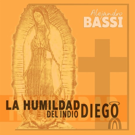 La Humidad del Indio Diego | Boomplay Music