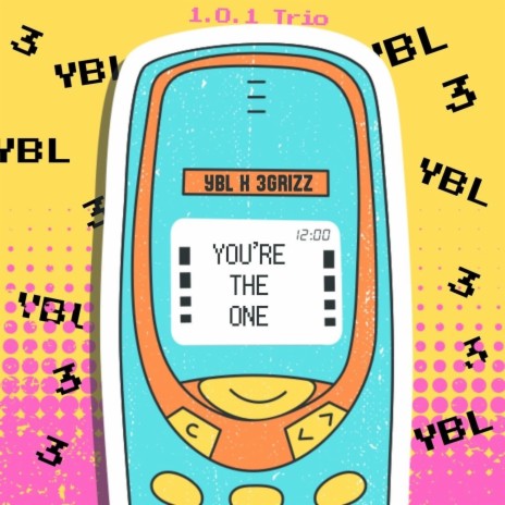 You're The One ft. YBL Duke & 3Grizz | Boomplay Music