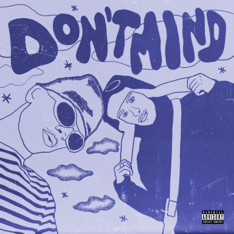 DONTMIND (feat. lupodanslamatrix) | Boomplay Music