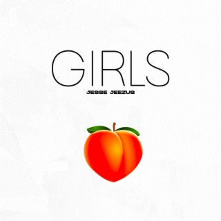Girls lyrics | Boomplay Music