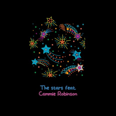 The stars ft. Cammie Robinson | Boomplay Music