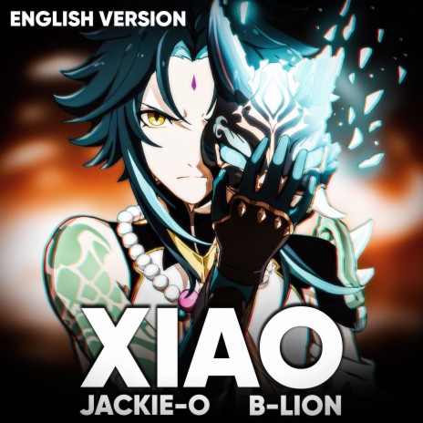 Xiao (English Version) ft. B-Lion | Boomplay Music