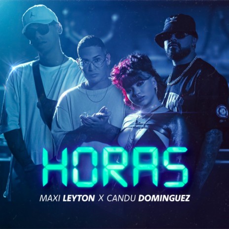 HORAS ft. Maxi Leyton | Boomplay Music