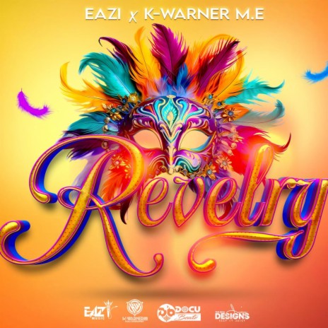 Revelry ft. K. Warner | Boomplay Music