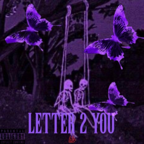 letter 2 you | Boomplay Music