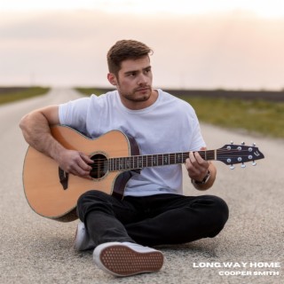 Long Way Home lyrics | Boomplay Music