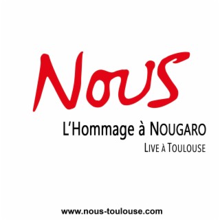 L'Hommage à Nougaro (Live à Toulouse)