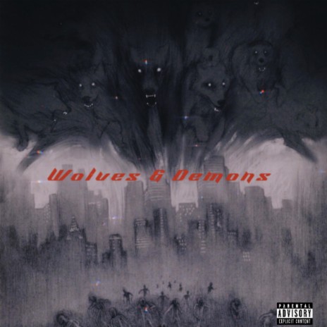 Wolves & Demons | Boomplay Music