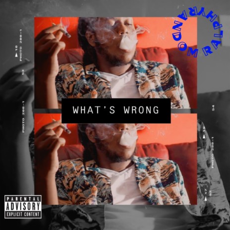 What's Wrong | Boomplay Music