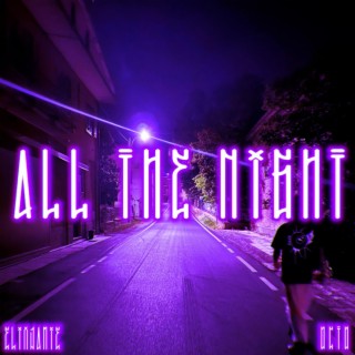 All The Night