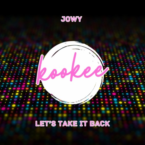 Let's take it back (Radio Edit) | Boomplay Music