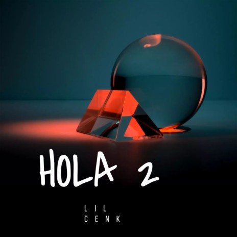 Hola 2 | Boomplay Music