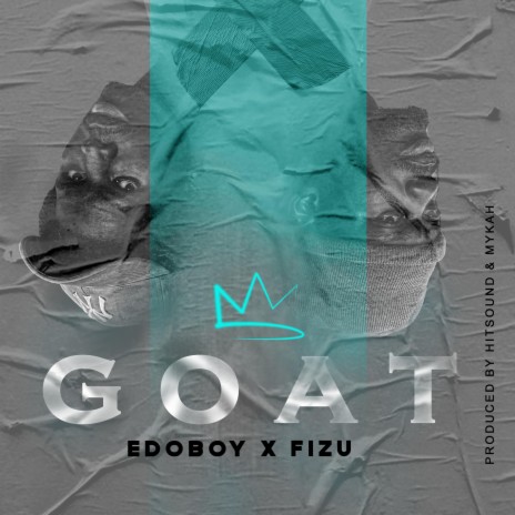 G.O.A.T ft. Fizu | Boomplay Music
