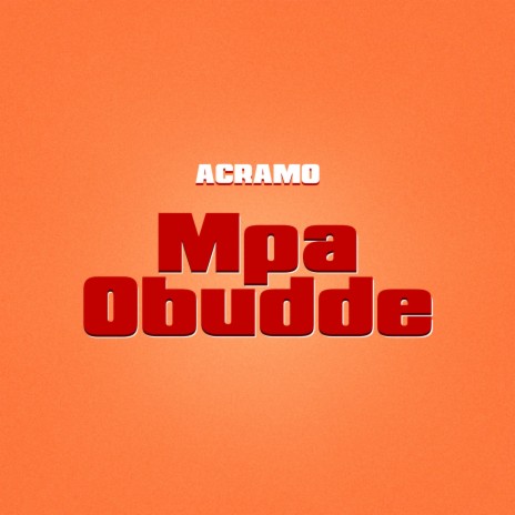 Mpa Obudde | Boomplay Music