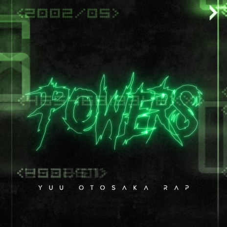 Yuu Otosaka Rap: Powers ft. Kastles