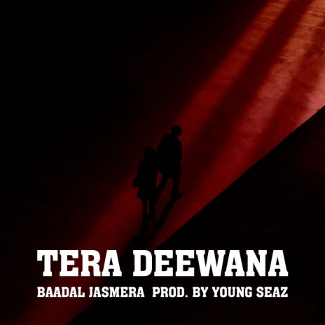 Tera deewana | Boomplay Music