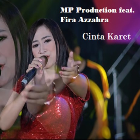 Cinta Karet ft. Fira Azzahra | Boomplay Music