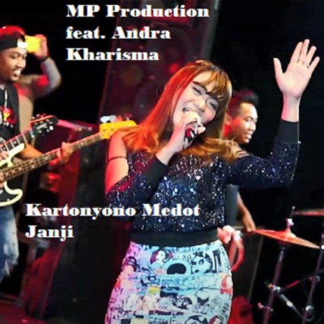 Kartonyono Medot Janji ft. Andra Kharisma | Boomplay Music