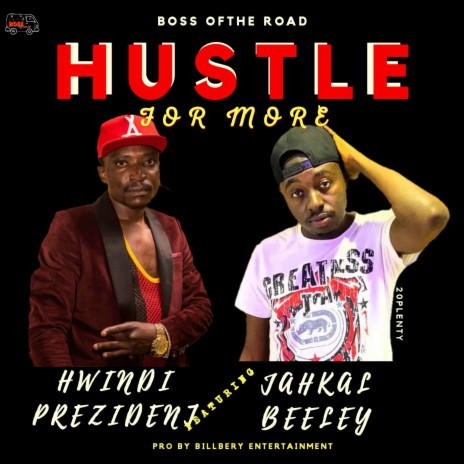 hustle for more (feat. jahkal beeley)