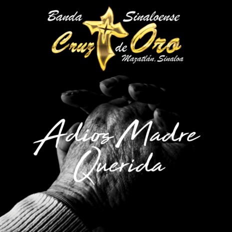 Adios Madre Querida | Boomplay Music