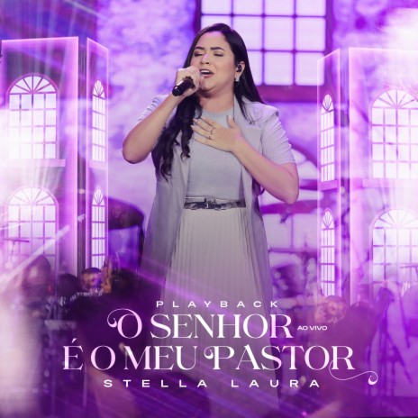 O Senhor É o Meu Pastor (Playback) ft. Todah Playbacks | Boomplay Music