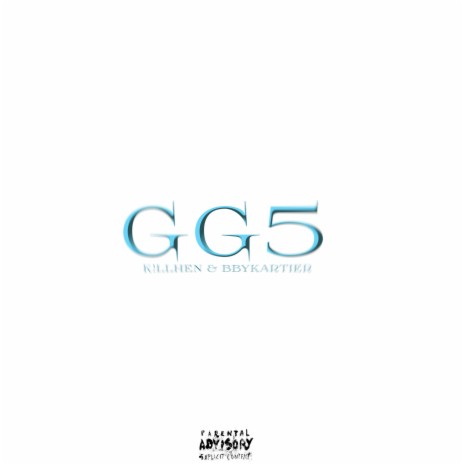 GG5 ft. BbyKartier | Boomplay Music