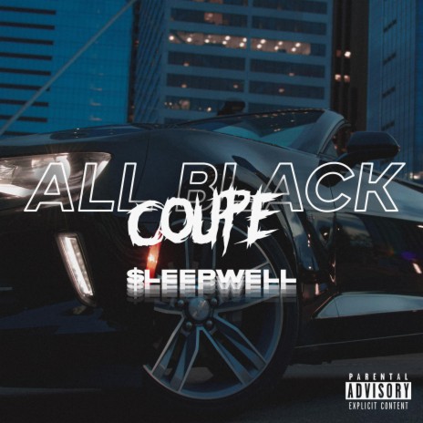 All Black Coupe | Boomplay Music