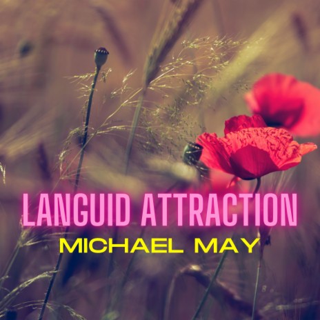 Languid Attraction | Boomplay Music