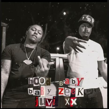 Hood Baby ft. Juvie2xx | Boomplay Music