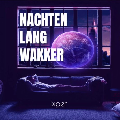 Nachten Lang Wakker | Boomplay Music