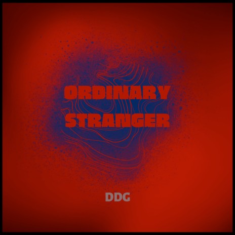 Ordinary Stranger | Boomplay Music