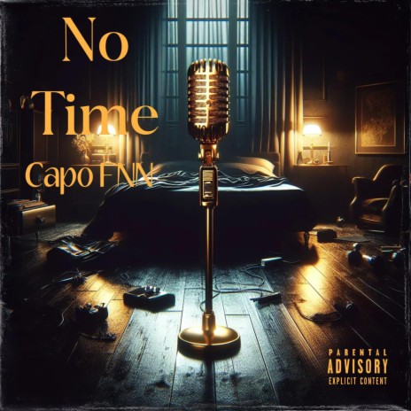 No Time | Boomplay Music