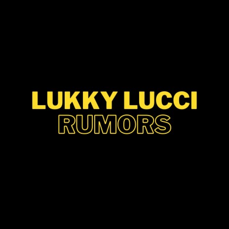 Rumors | Boomplay Music