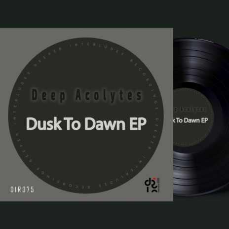 Dusk To Dawn (Deeper Mix) | Boomplay Music