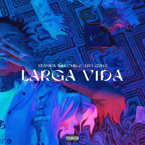 Larga Vida ft. Tivi Gunz | Boomplay Music