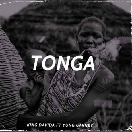 Tonga ft. Yung Garnet | Boomplay Music